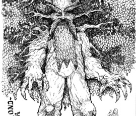 Diamondbark is the avatar or the Eofwin forest's old grown oaks. He appears as an ancient oak tree, but with double trunks for legs, a beard of oak leaves, and burls at his knees and many joints. A human maid gasps in astonishment to encounter him. Art by Scott Story 14x16" brush and ink
