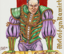 Full of intense attitude and, Meloidyn appears here in a fine, silk doublet. His hair is slicked back, his gaze is burning, and he wears very opulent clothing. Before him, on the polished wood table, there is an ancient iron gladius sword, and a more modern rondel poignard is stuck into the table top.12x18” Derwent aqua color pencils, acrylic pain, gold leaf calligraphy, by Scott Story 2026.